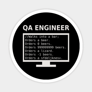 QA Engineer Walks Into A Bar Magnet